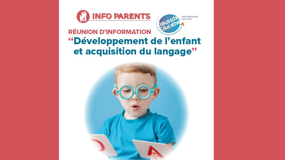 Réunion d'information "Développement de l'enfant et acquisition du langage"