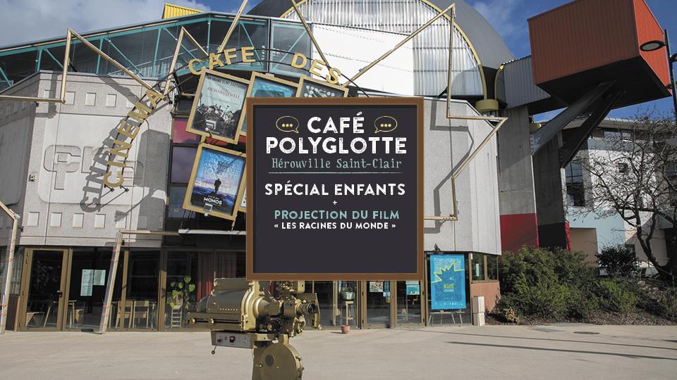 cafe polyglotte et film enfants