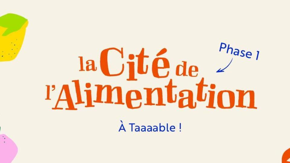 cité de l'alimentation