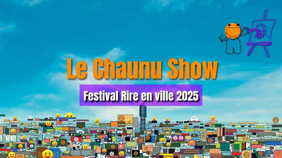 spectacle chaunu show